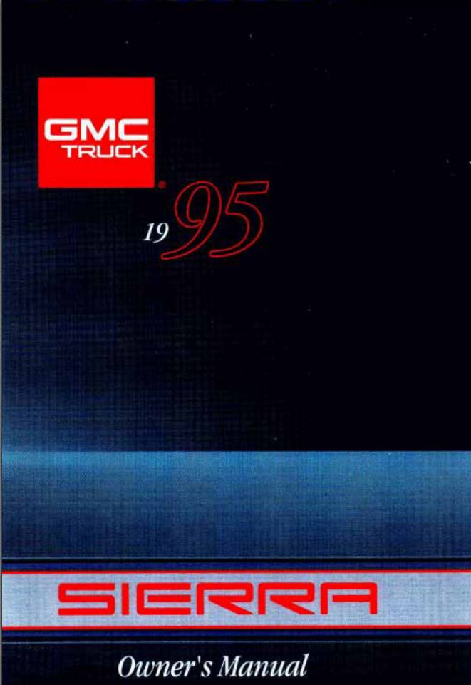 Gmc Sierra 1995 Owner's Manual
