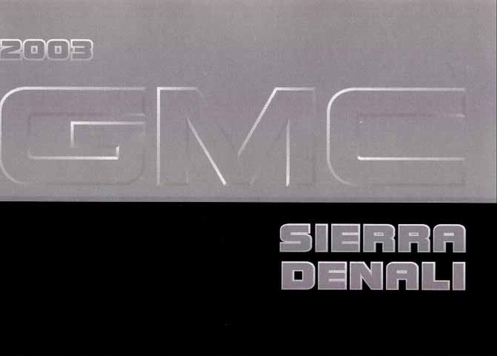 GMC Sierra Denali 2003 Owner's Manual