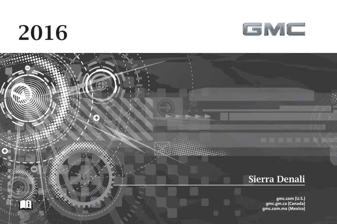 Gmc Sierra Denali 2016 Owner's Manual