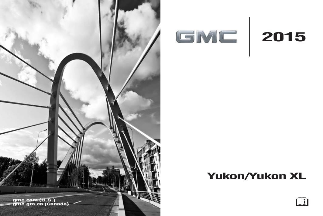 Gmc Yukon And Yukon Xl 2015 Owner's Manual