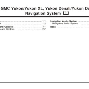 GMC Yukon Yukon XL Yukon Denali Yukon Denali XL 2005 Owner’s Manual