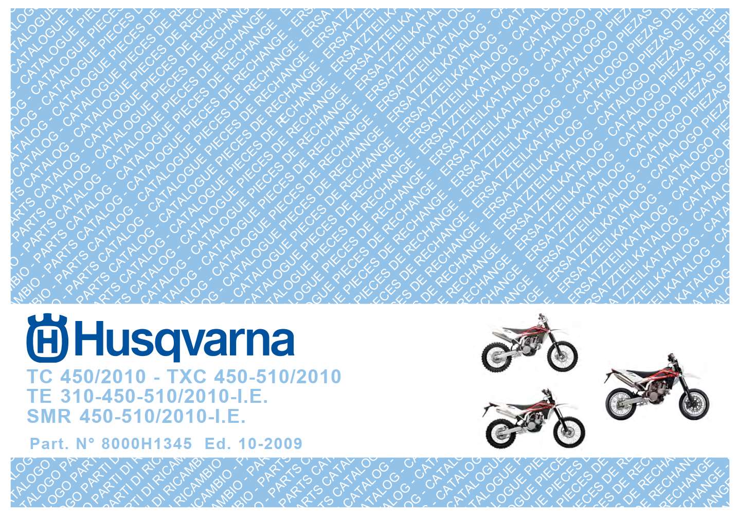 Husqvarna TC450 TXC 450-510 TE 310-450-510 SMR 450-510 2010 Owner’s Manual