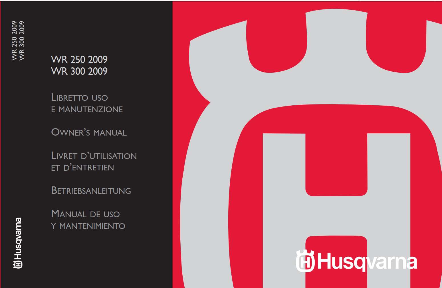 Husqvarna WR 300 250 2009 Owner’s Manual