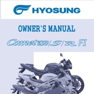 Hyosung Comet 650 S RFI 2008 Owner’s Manual