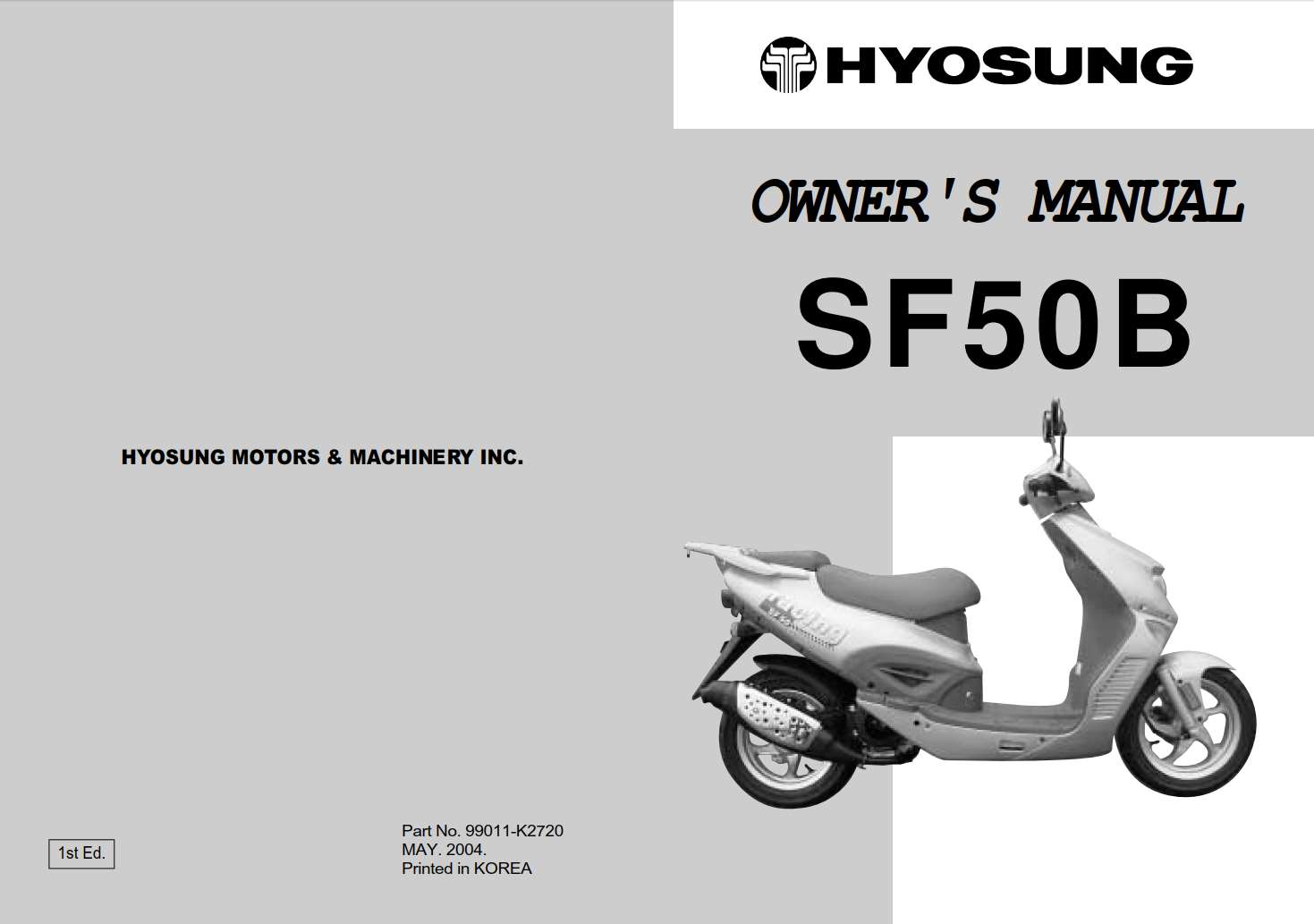 Hyosung SF50B 2004 Owner’s Manual