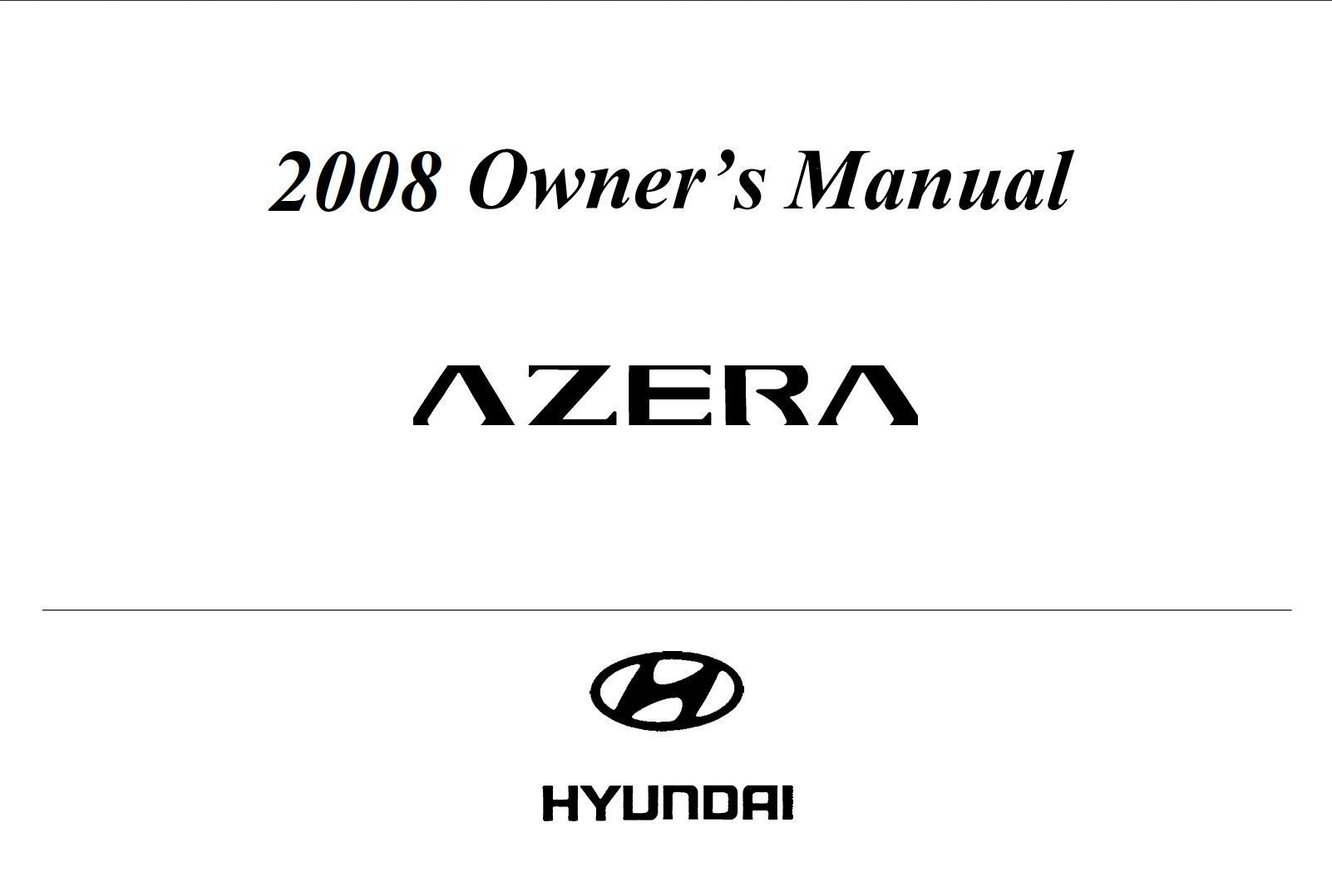 Hyundai Azera 2008 Owner's handbook