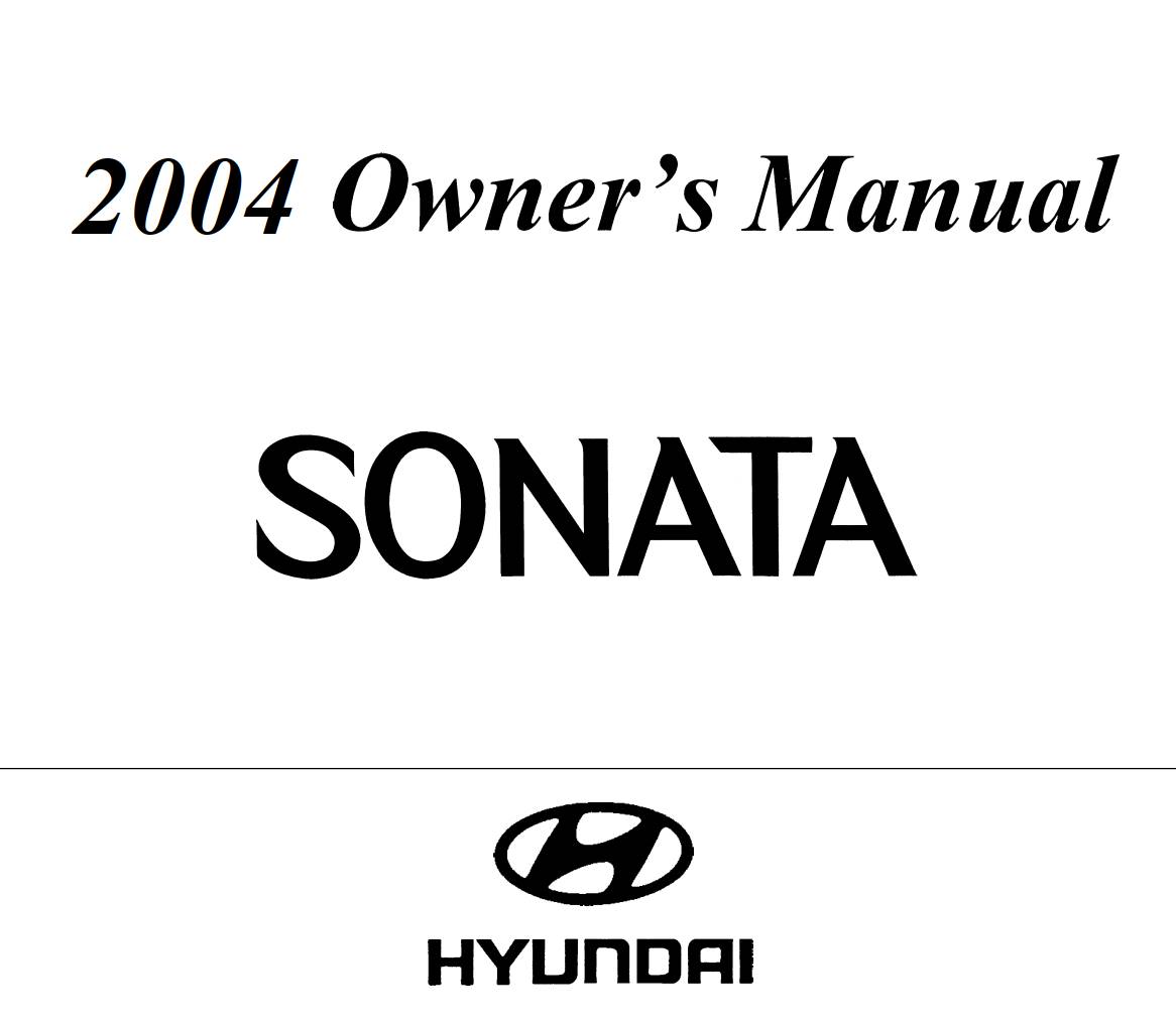 Hyundai Sonata 2004 Owner's Manual