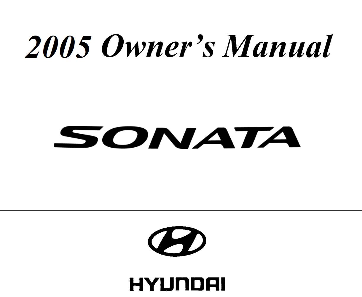 Hyundai Sonata 2005 Owner’s Manual - PDF for FREE