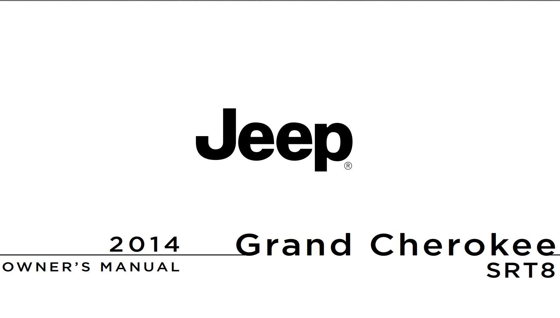 Jeep Grand Cherokee SRT 2014 Owner's Manual
