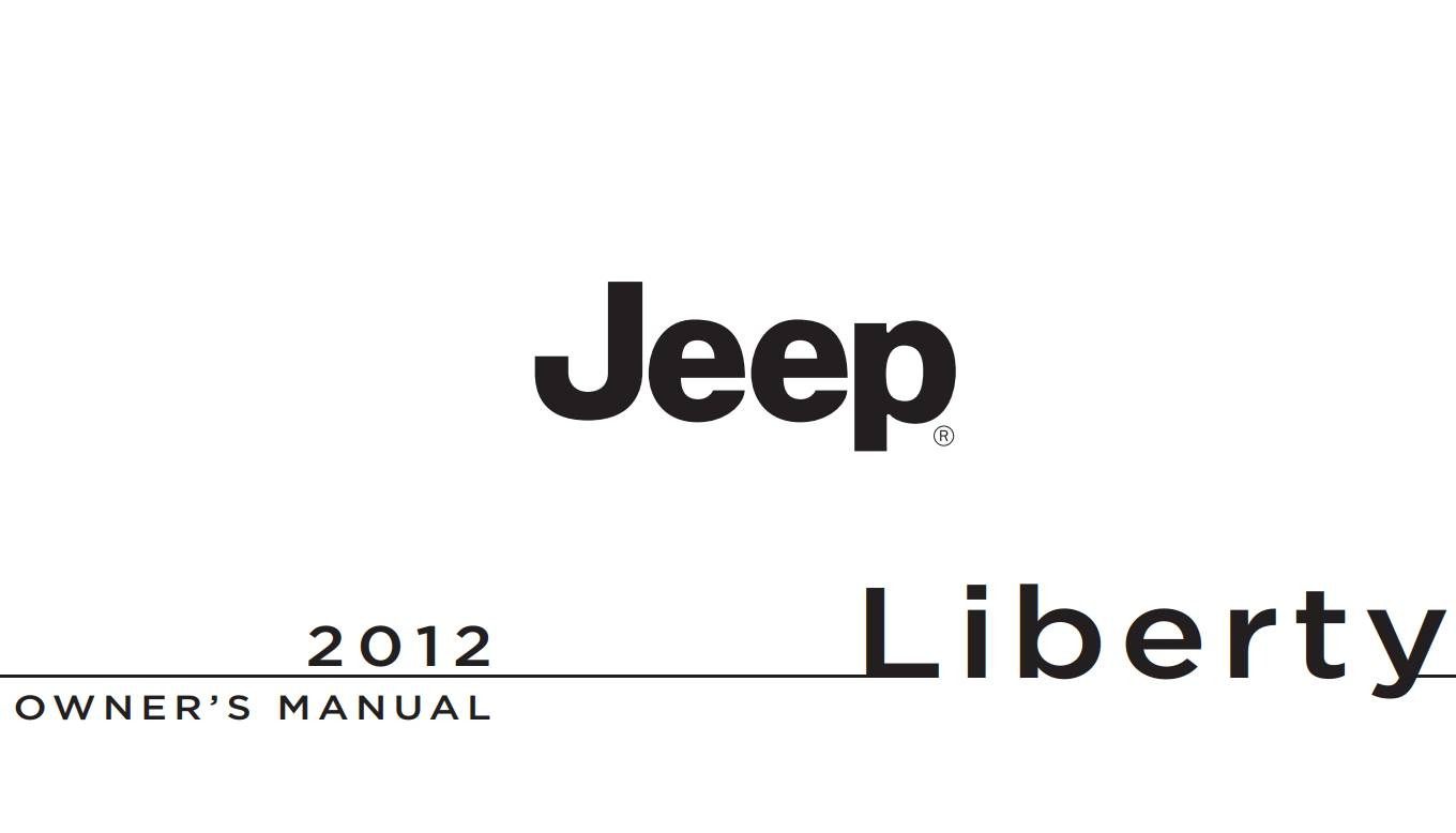 Jeep Liberty 2012 Owner’s Manual PDF for FREE