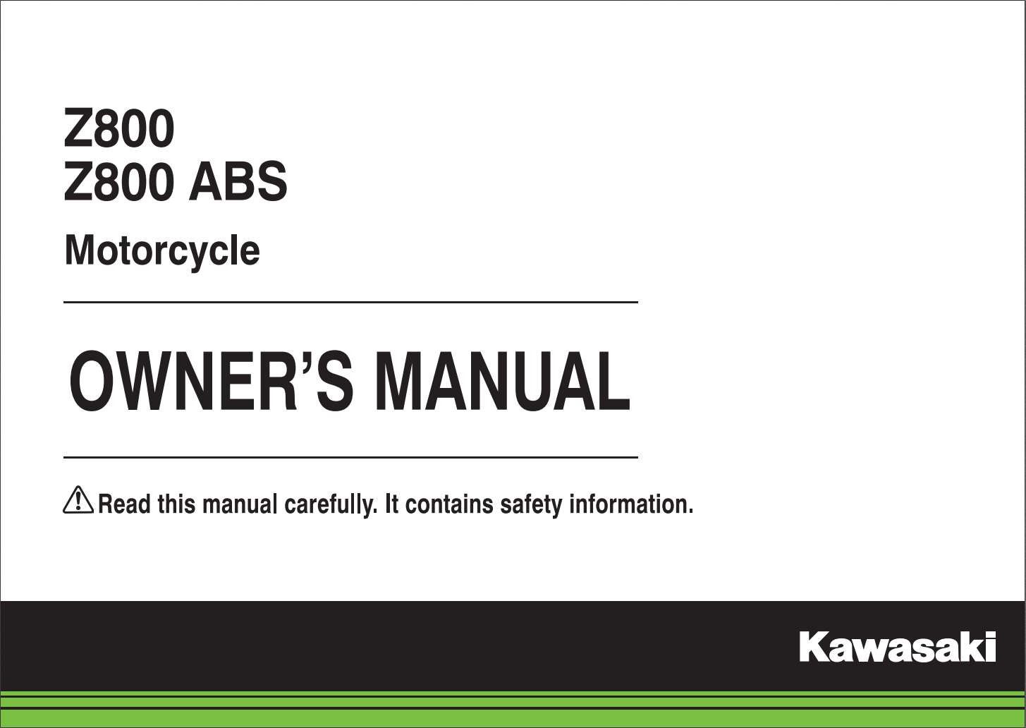 Lille bitte krig september Kawasaki Z800 ABS 2015 Owner's Manual – PDF Download