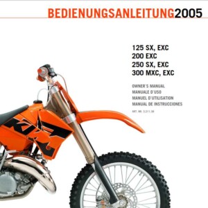 KTM Bedienungsanleitung 125 SX, EXC 200EXC 250 SX, EXC 300 MXC, EXC 2005 Owner’s Manual