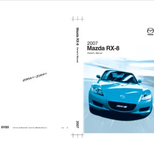 Mazda RX-8 2007 Owner’s Manual