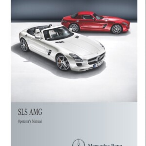 Mercedes-Benz SLS AMG Coupe & Roadster 2012 Owner's Manual