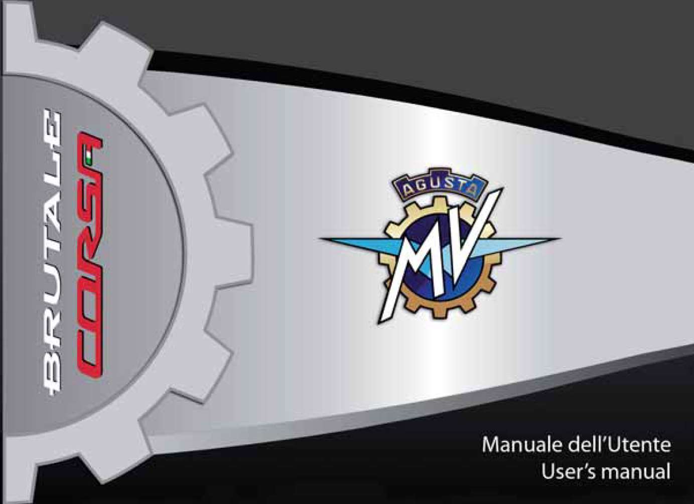 MV Agusta Brutale Corsa 2013 Owner’s Manual
