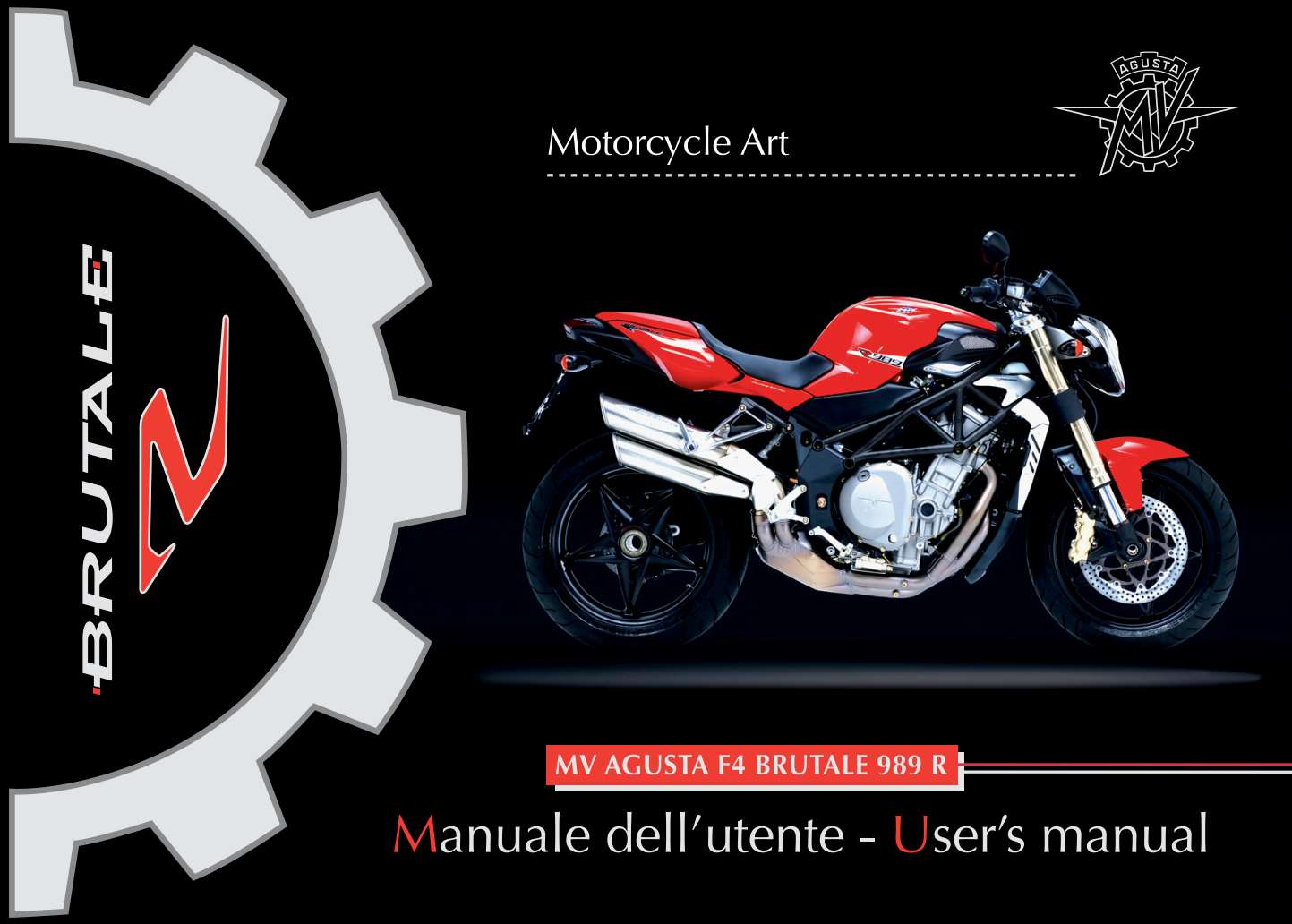 MV Agusta Brutale R 2007 Owner’s Manual