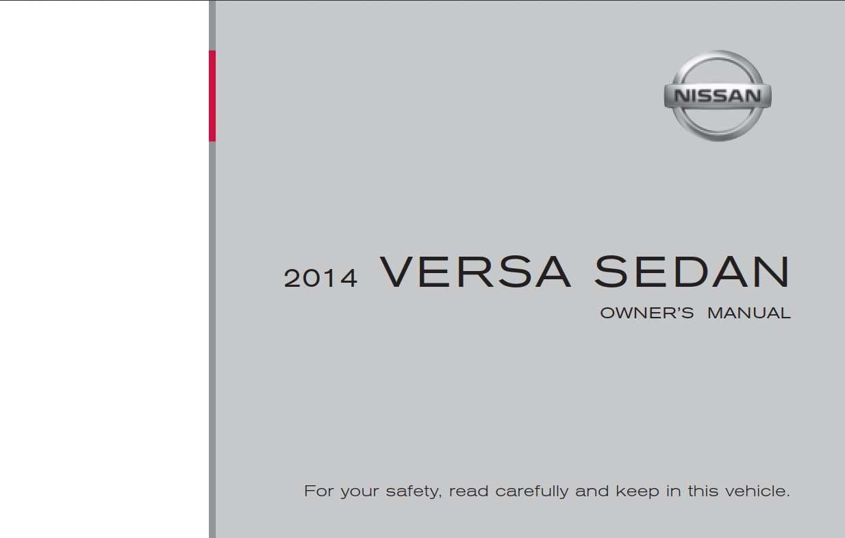 Nissan Versa Sedan 2014 Owner’s Manual
