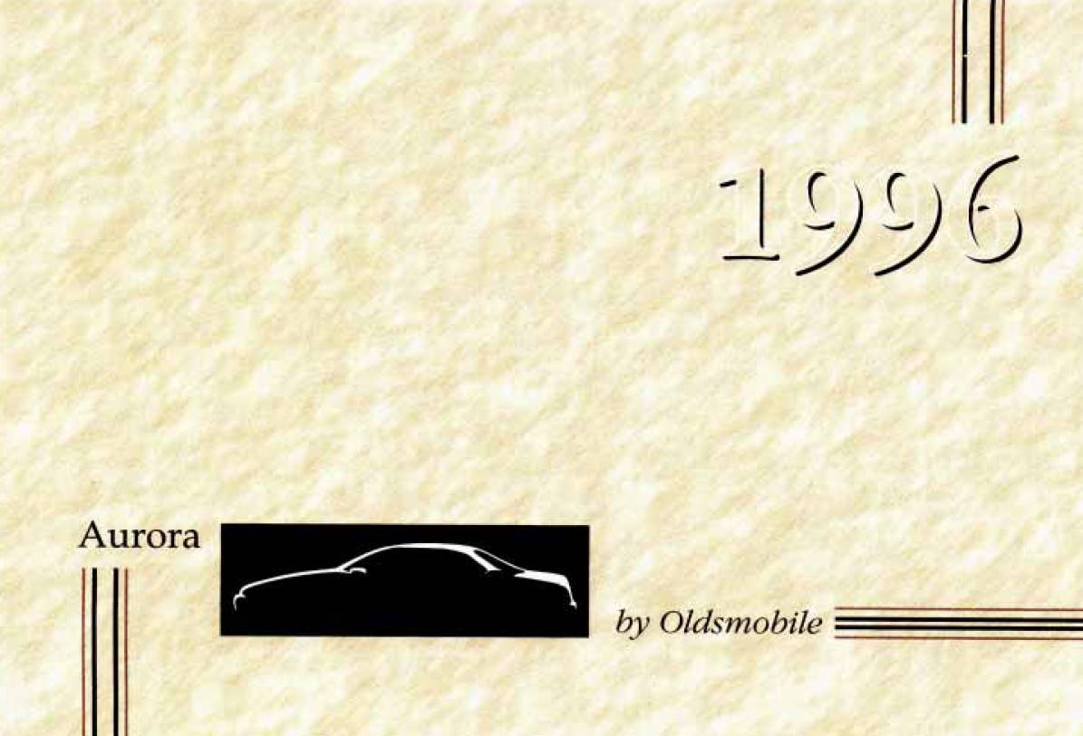 Oldsmobile Aurora 1996 Owner's Manual