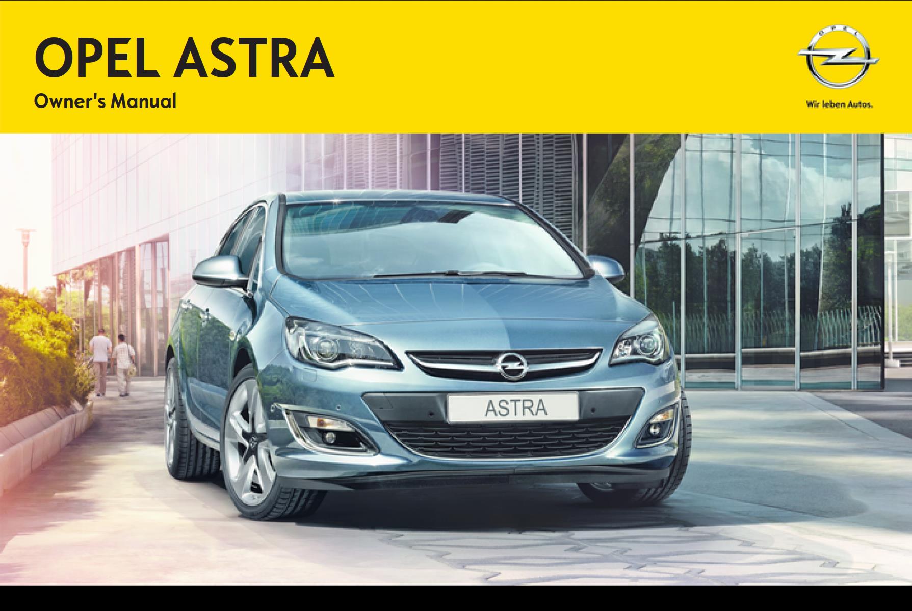 Opel Astra 2014 Owner's Manual