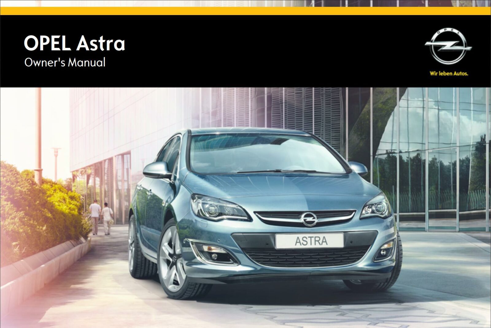 Opel Astra 2015 Owner's Manual – PDF Download