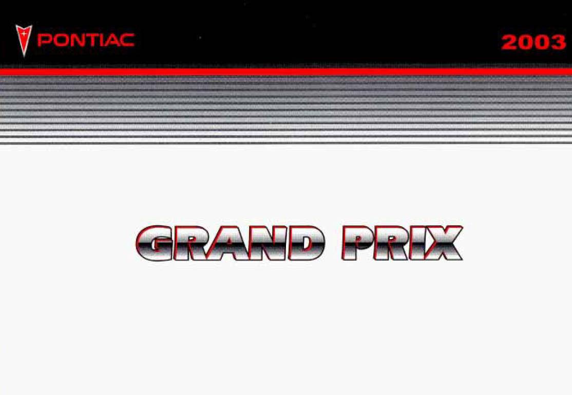 Pontiac Grand-Prix 2003 Owner's Manual