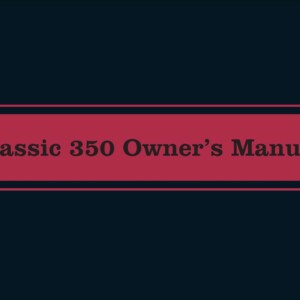 Royal Enfield Classic 350 2011 Owner’s Manual