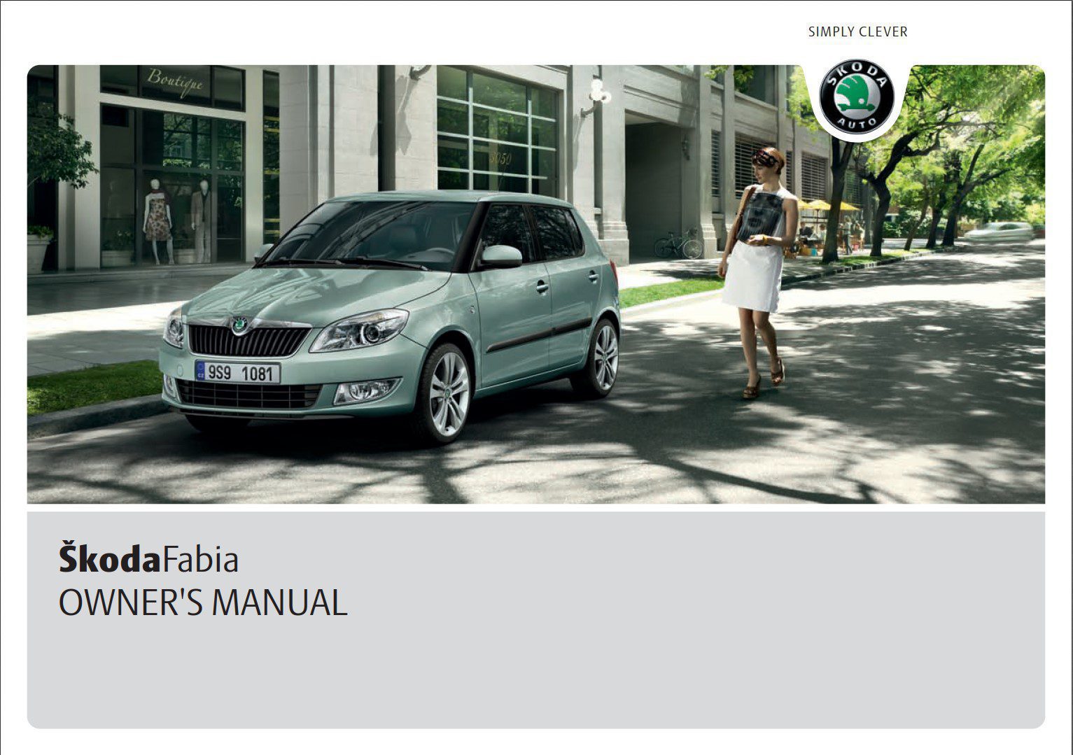 Skoda Fabia 2010.5 Owner's Manual