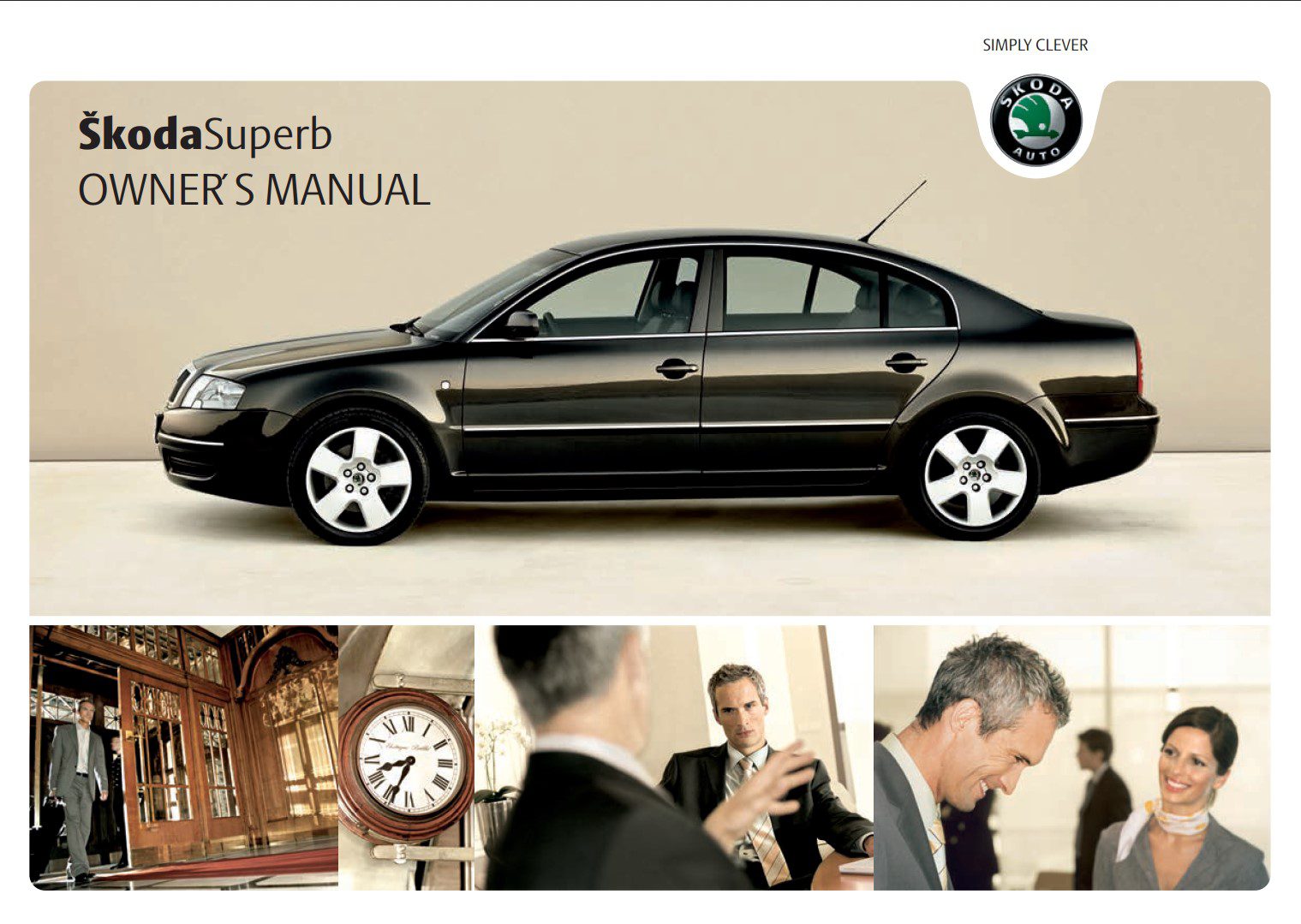 Skoda SuperB 2007 Owner's Manual