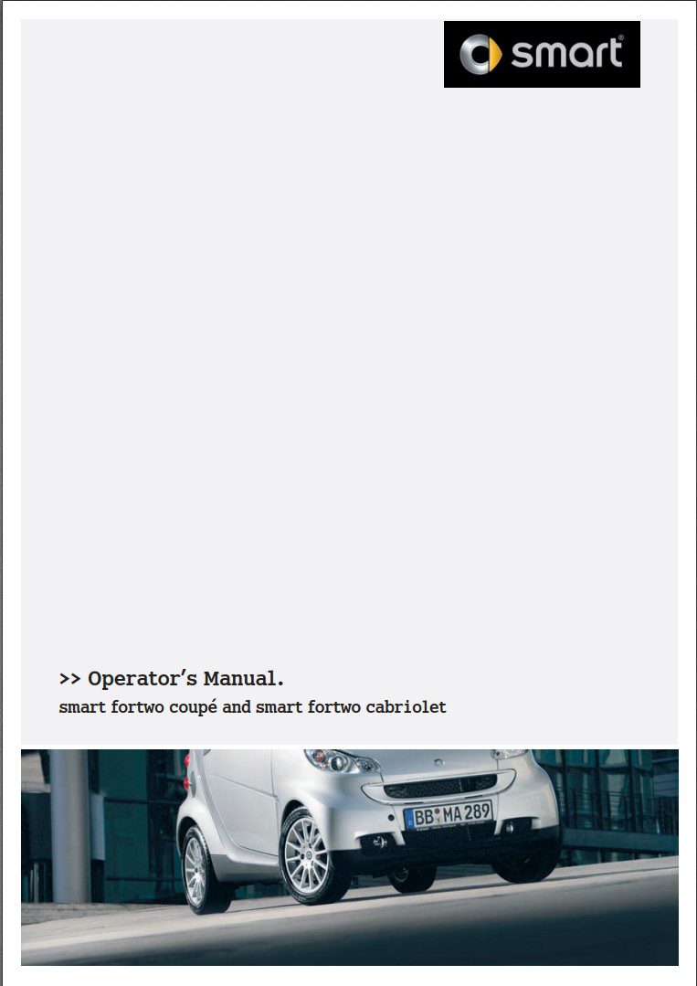 Smart Fortwo Coupe Cabriolet 2011 Owner's Manual