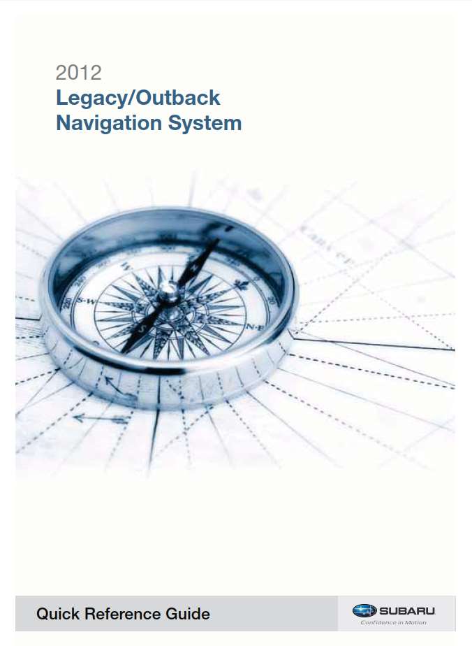 Subaru Legacy And Outback 2012 Navigation-System Owner's Manual