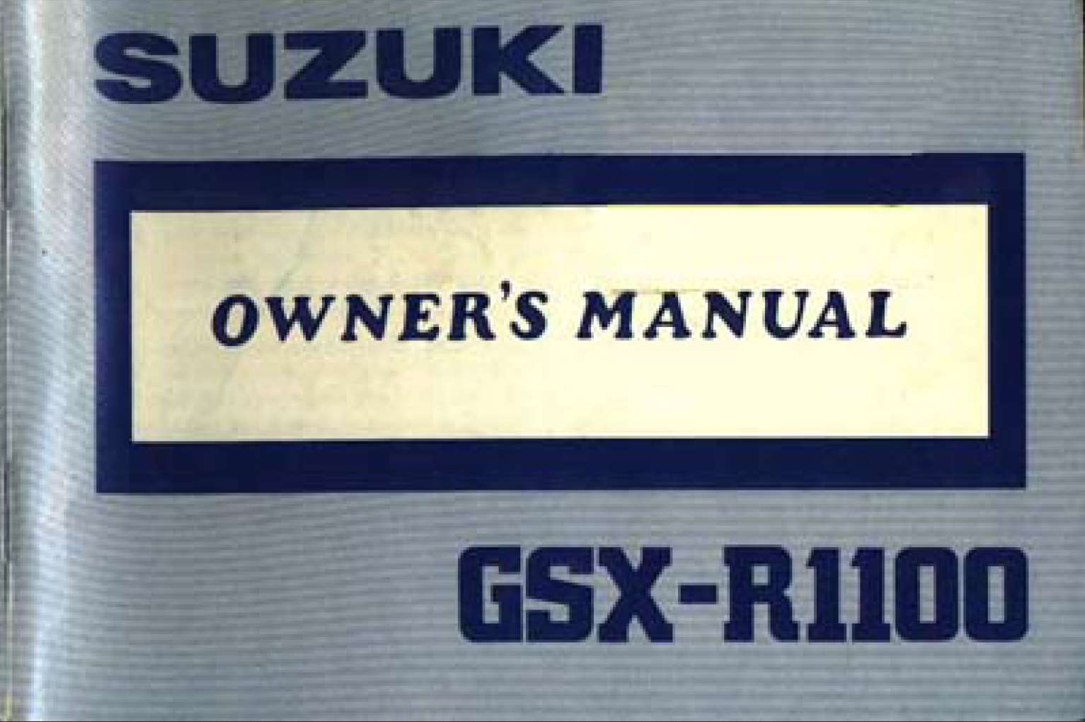 Suzuki GSX R1100 1988 Owner's Manual