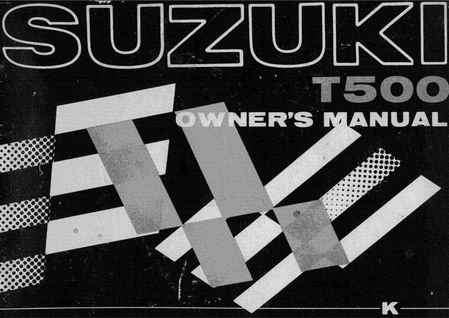 Suzuki T500 Owner's Manual