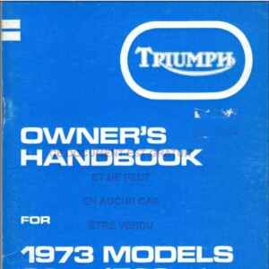 Triumph Daytona T100R 1973 Owner’s Manual
