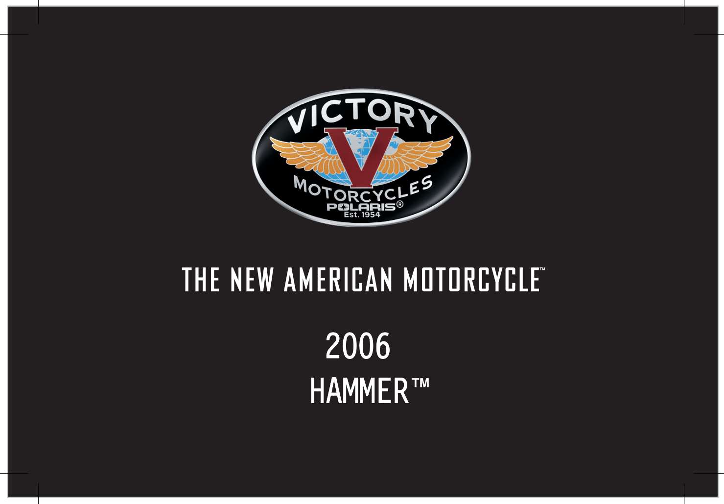 Victory Hammer 2006 Owner's Manual