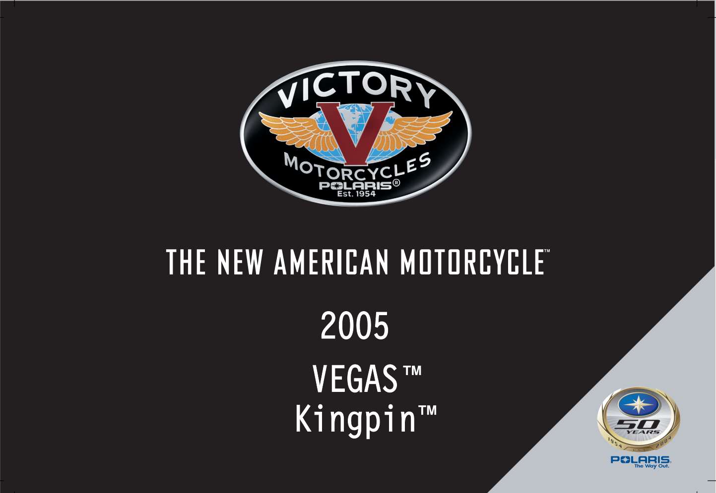 Victory Vegas Kingpin 2005 Owner's Manual