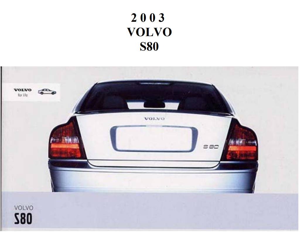 Volvo S80 2003 Owner's Manual – PDF Download