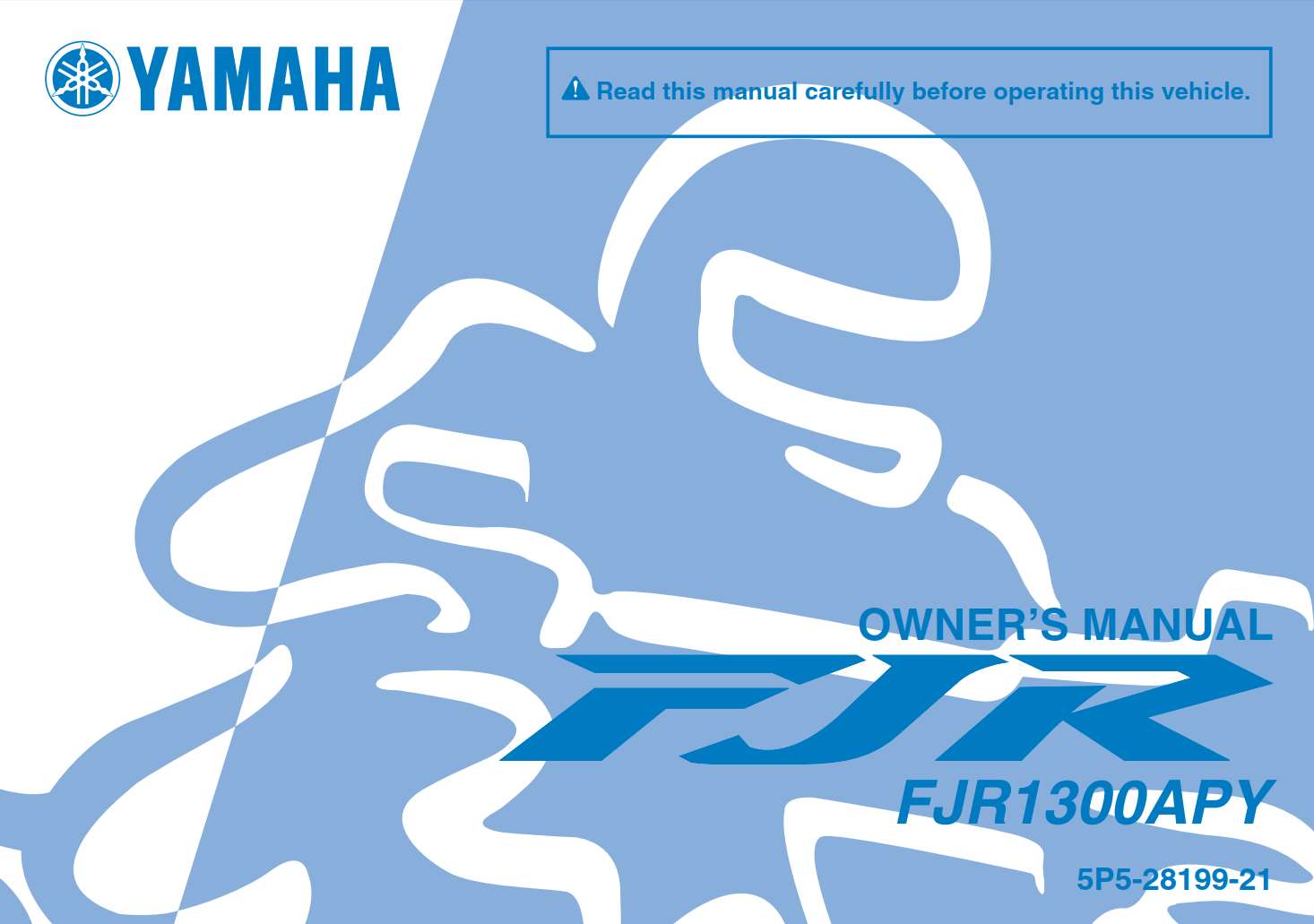 Yamaha FJR1300 APY 2010 Owner’s Manual