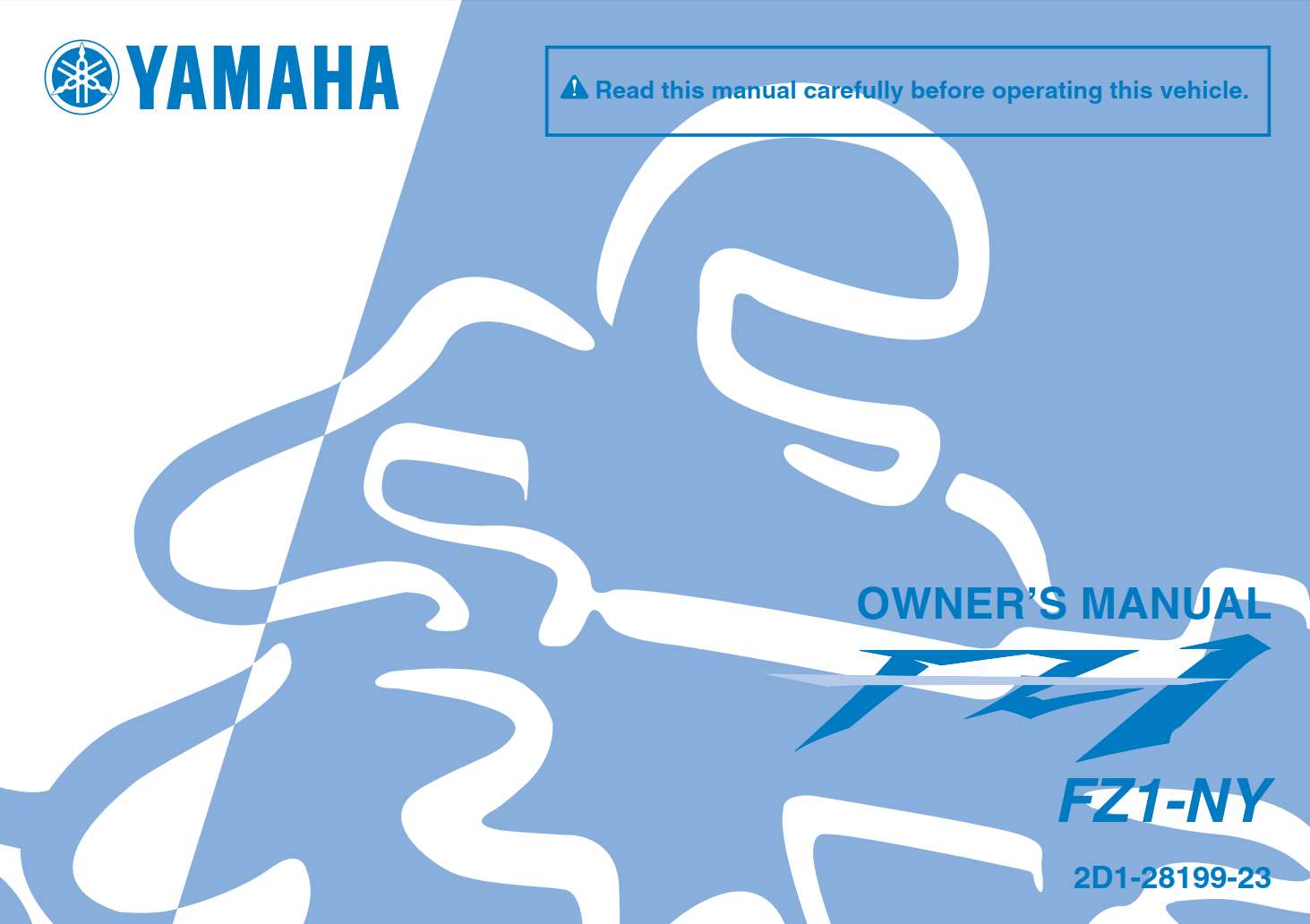 Yamaha FZ1 NY 2009 Owner’s Manual