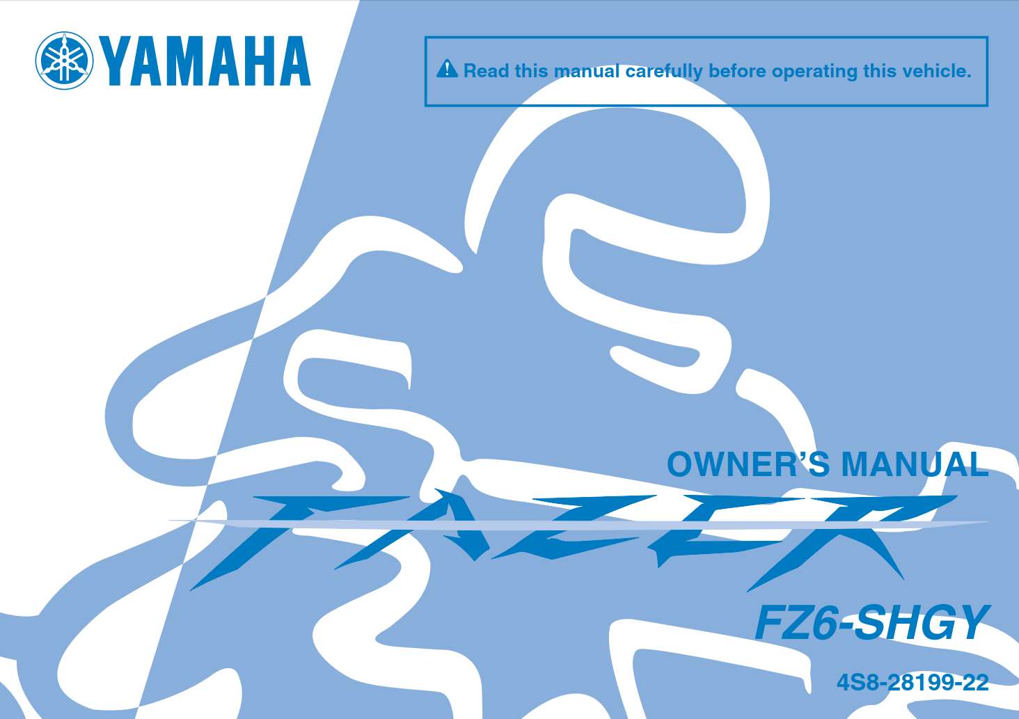 Yamaha FZ6 SHGY 2009 Owner’s Manual