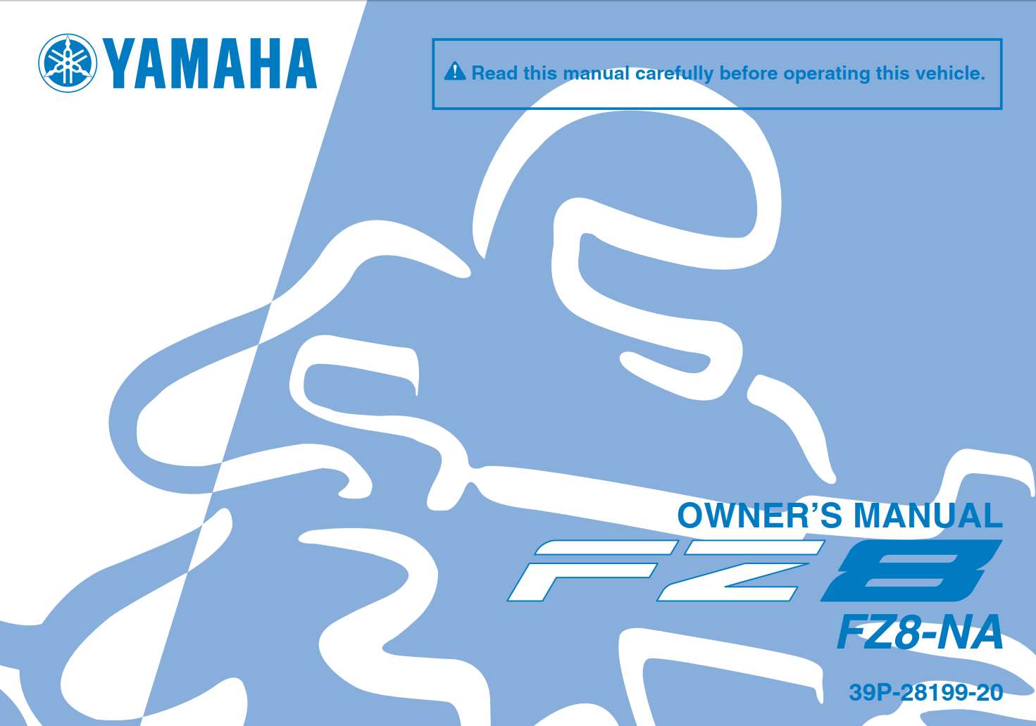 Yamaha FZ8 NA 2011 Owner’s Manual
