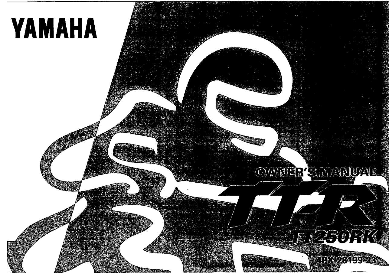Yamaha TT250 RK 1998 Owner’s Manual