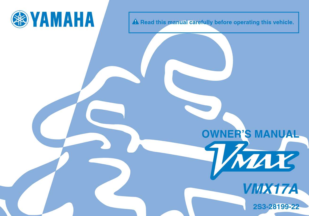 Yamaha VMX17 A 2011 Owner’s Manual