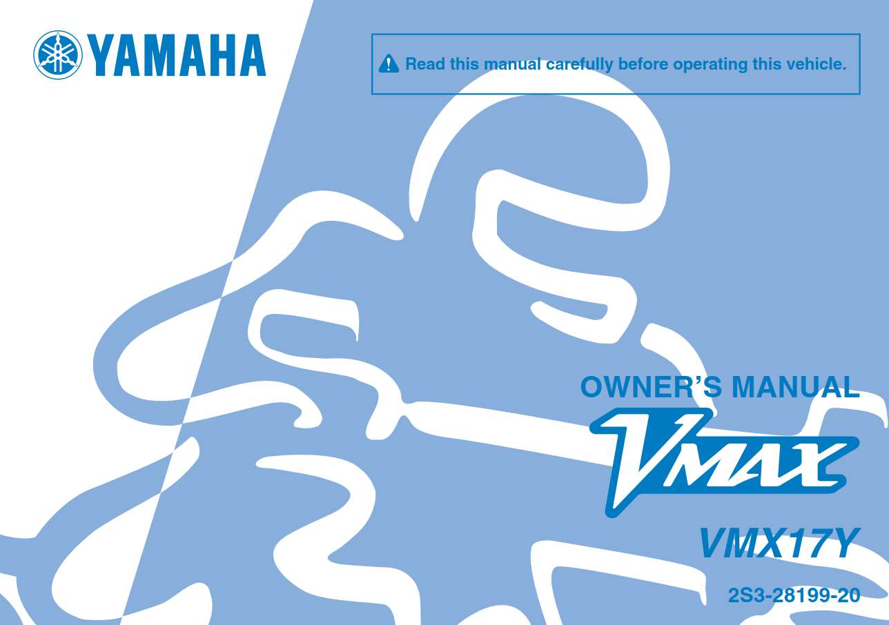 Yamaha VMX17 Y 2009 Owner’s Manual