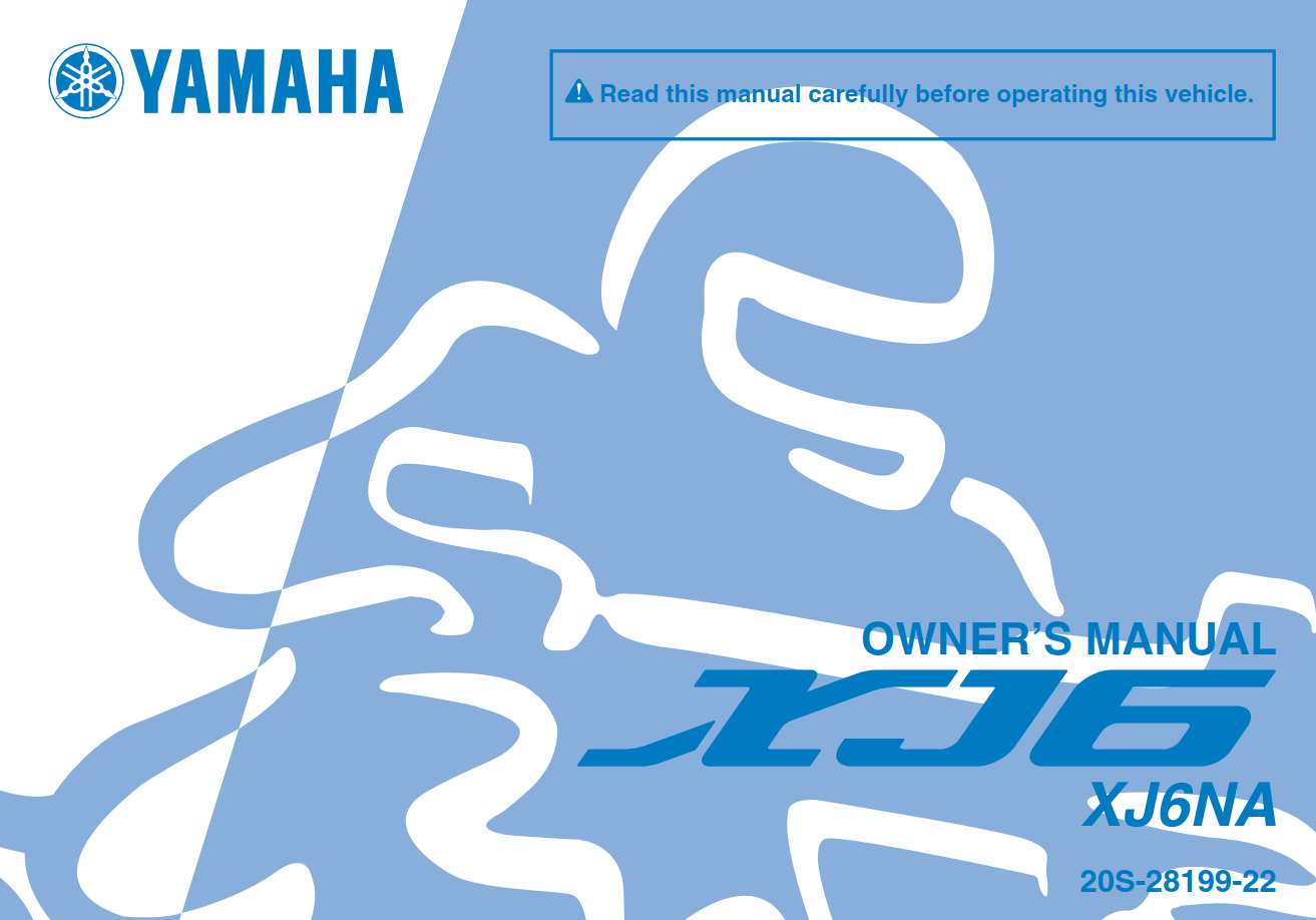 Yamaha XJ6 NA 2011 Owner’s Manual