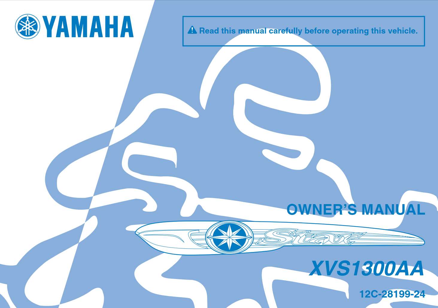 Yamaha XVS1300A A 2011 Owner’s Manual