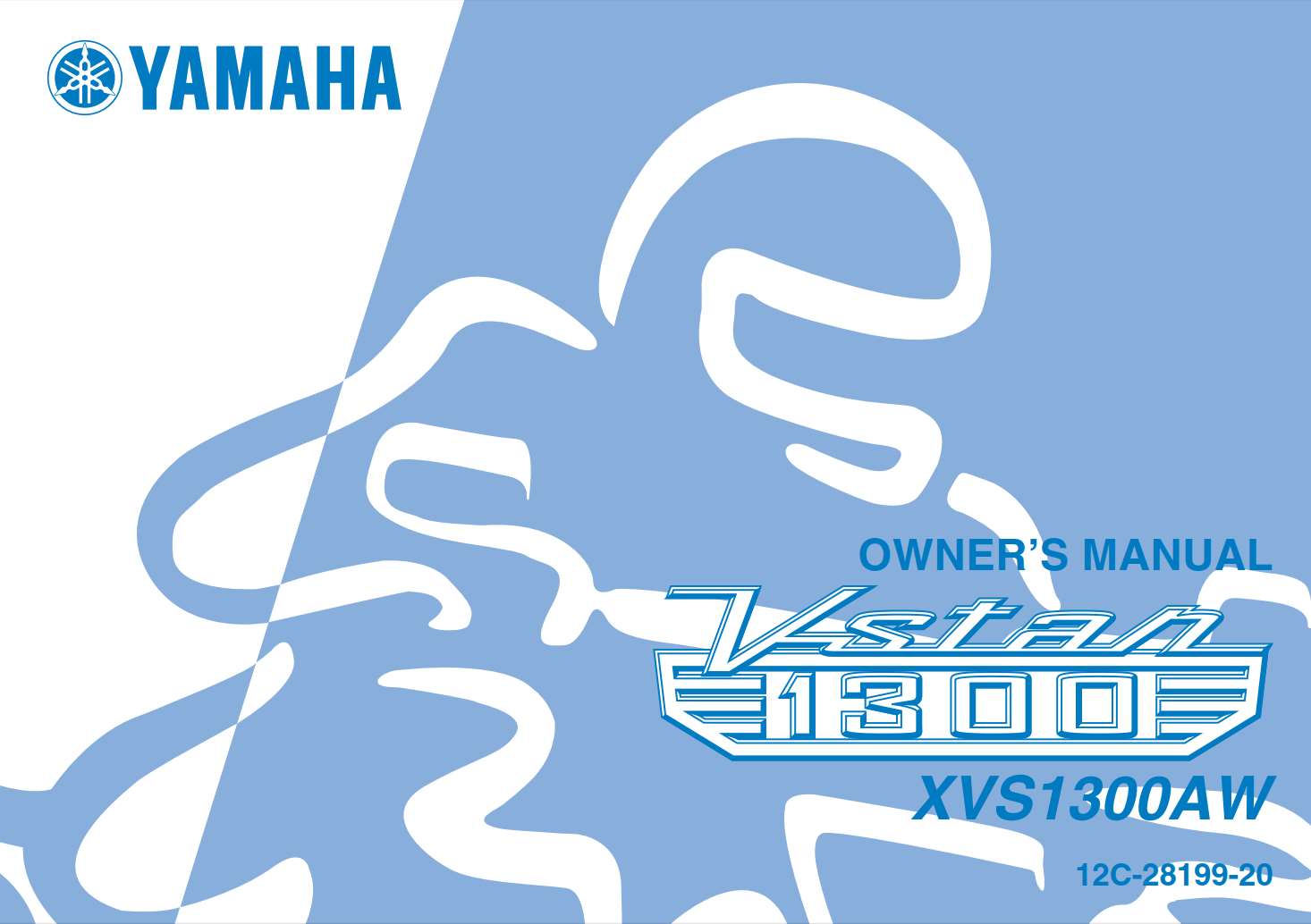 Yamaha XVS1300A W 2007 Owner’s Manual