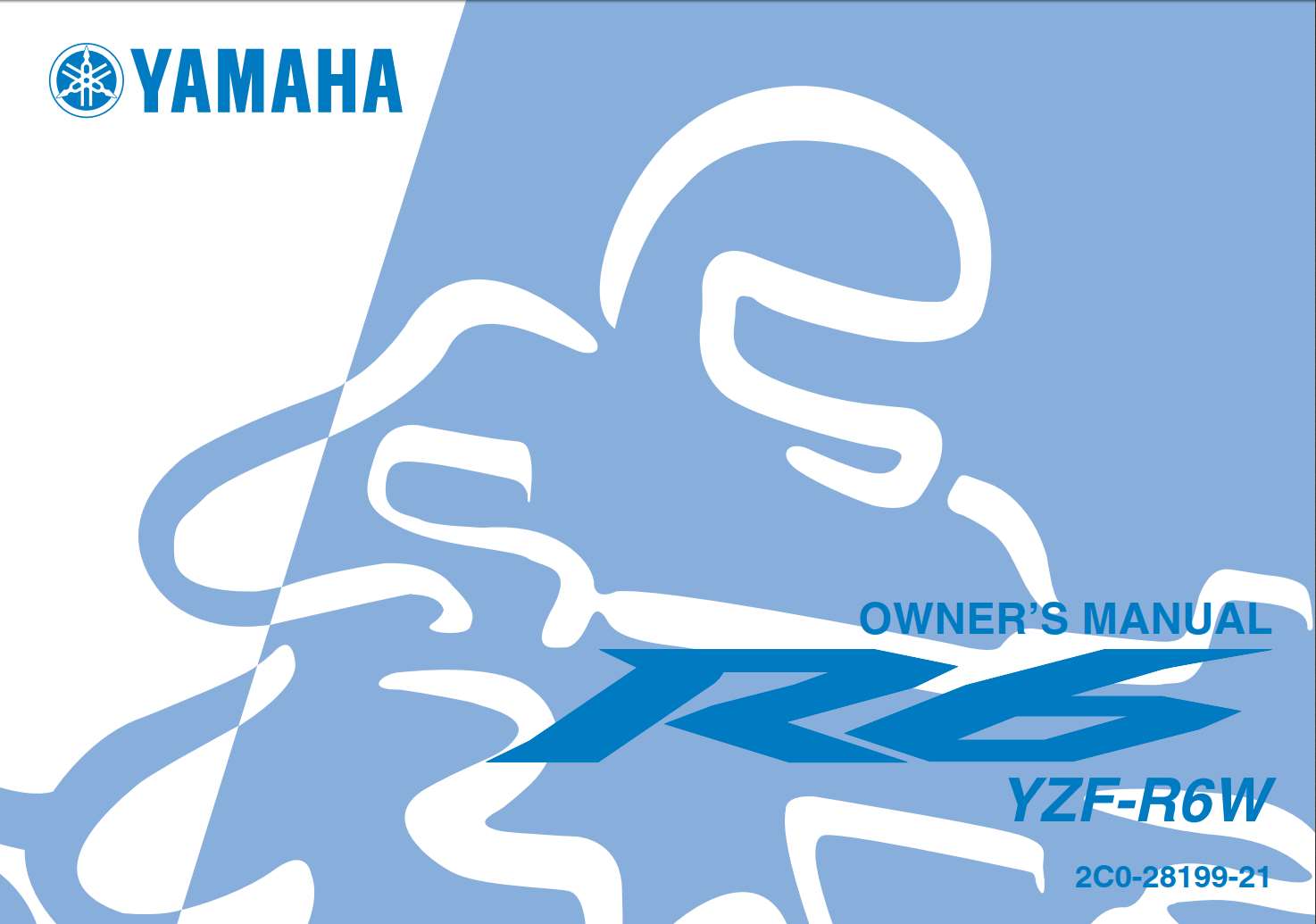 Yamaha YZFR6 W 2007 Owner’s Manual