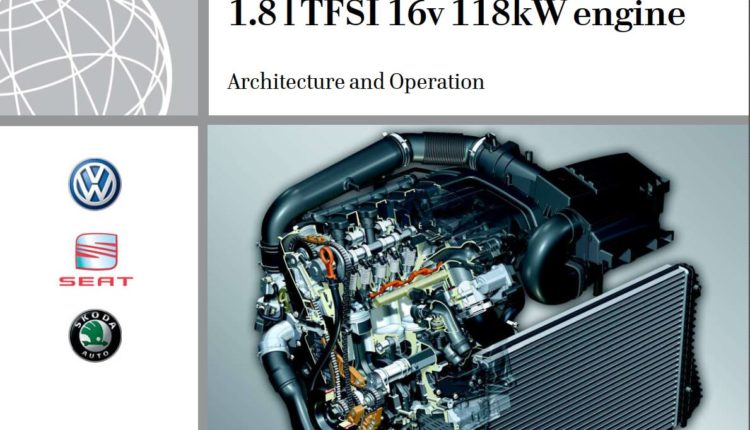 Self Study Program 401 - 1.8 l TFSI 16v 118kW engine Architecture and Operation