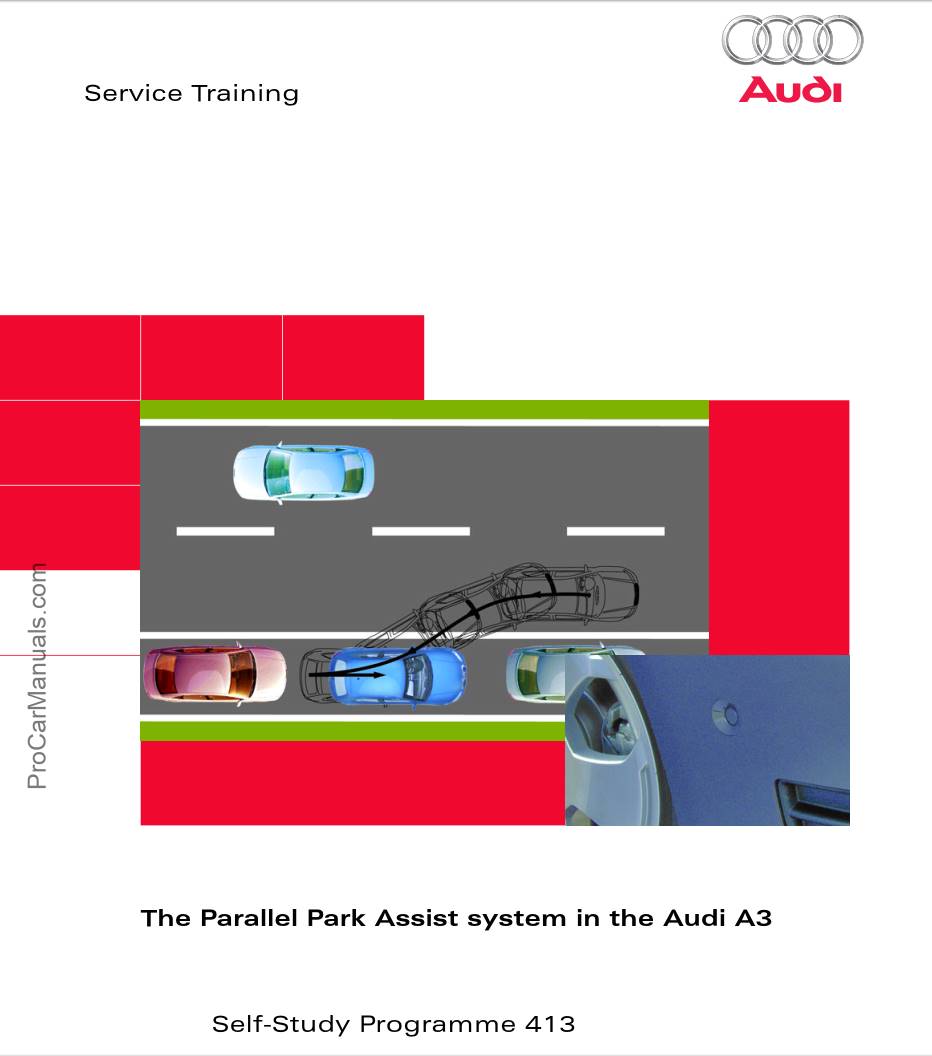 Self Study Program 413 - Parallel Park Assist system in the Audi A3