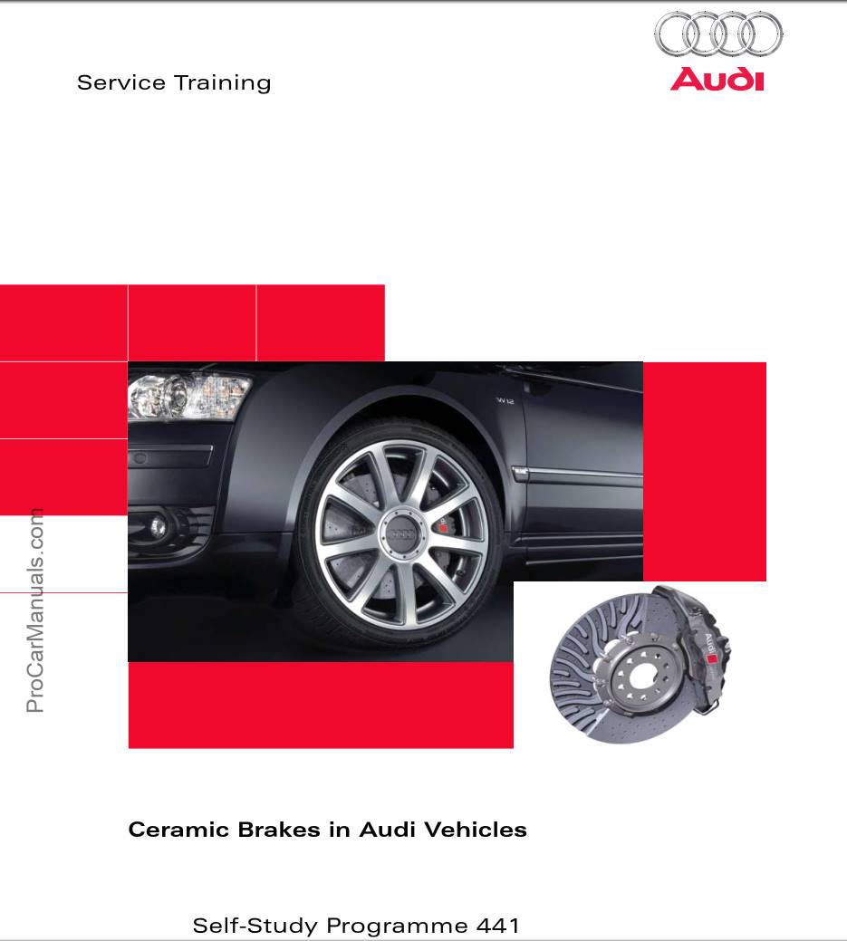Self Study Program 441 - Ceramic Brakes in Audi Vehicles